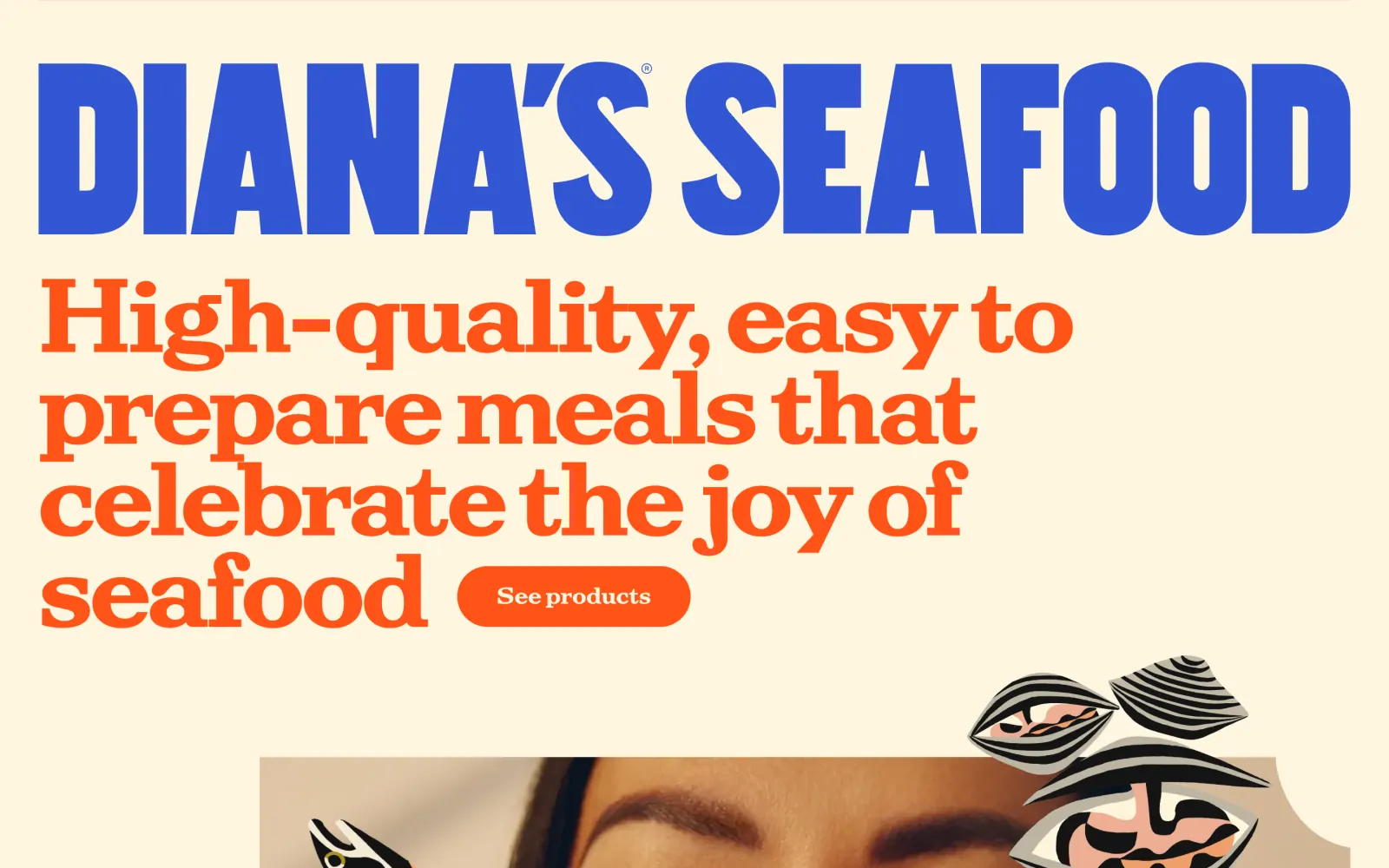 Diana's Seafood homepage hero with large orange "Diana's Seafood" lettering and the headline "High-quality, easy to prepare meals that celebrate the joy of seafood"