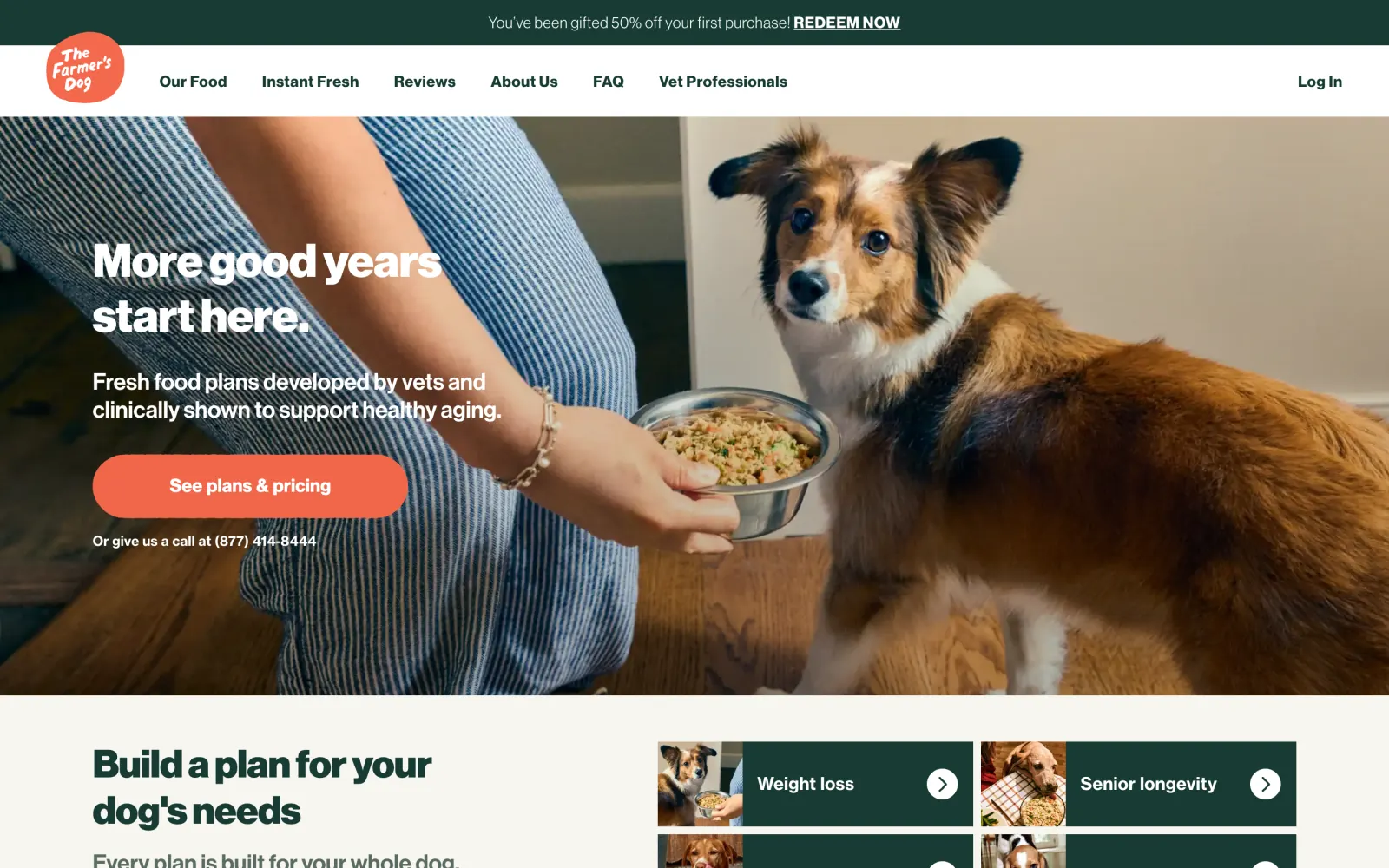 The Farmer's Dog homepage hero with a dog photo, the headline "More good years start here" and a "See plans & pricing" button