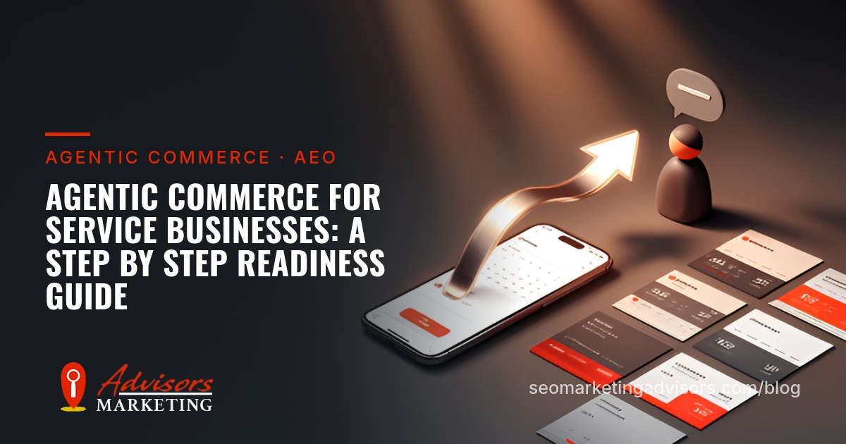 Agentic Commerce for Service Businesses: A Step by Step Readiness Guide