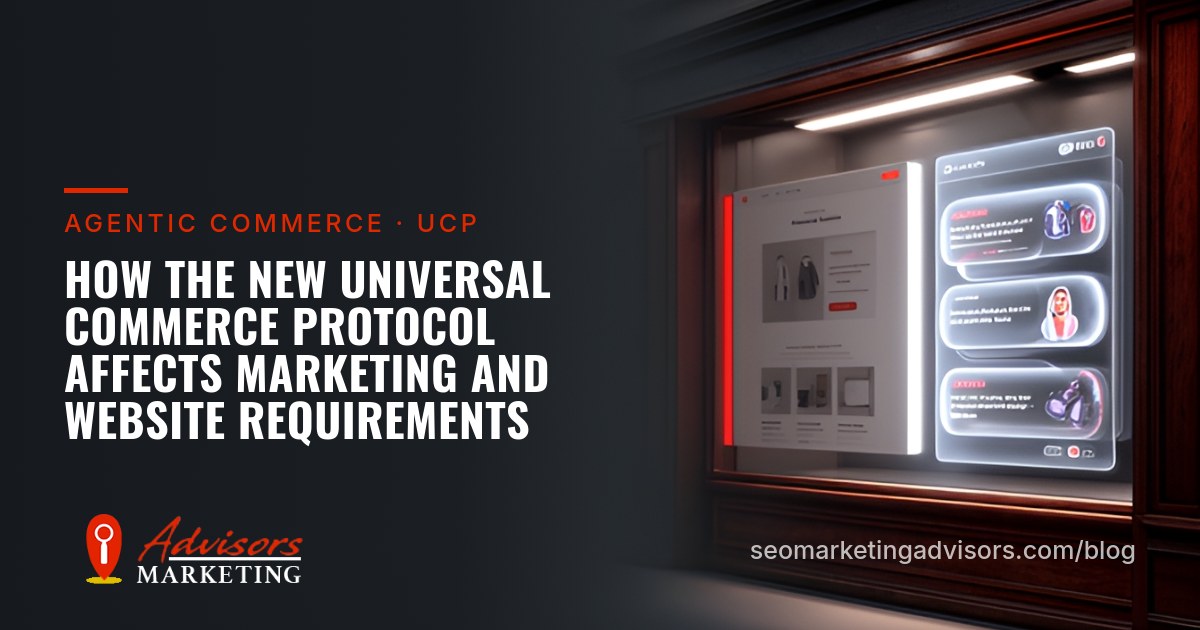 How the New Universal Commerce Protocol Affects Marketing and Website Requirements